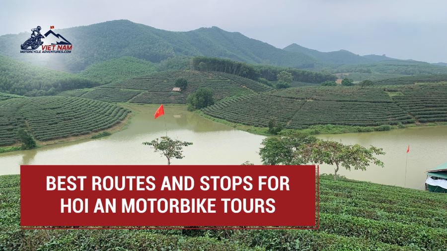 Best Routes And Must-See Stops For Unforgettable Hoi An Motorbike Tours