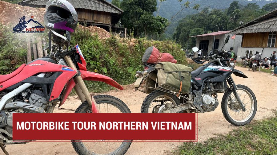 Motorbike Tour Northern Vietnam: Discovering Hidden Gems