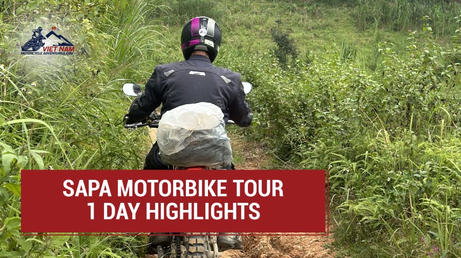 Sapa Motorbike Tour 1 Day: Adventure Highlights Await