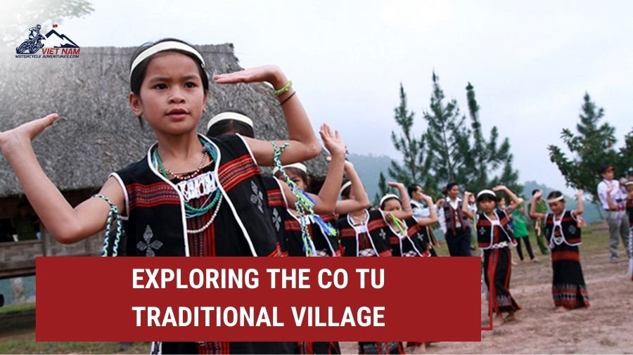 Exploring the CoTu Traditional Village: A Journey Back in Time