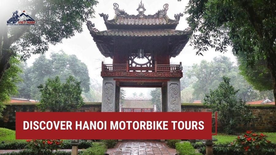 Discover Hanoi Motorbike Tours: Your Guide to Exploring the City